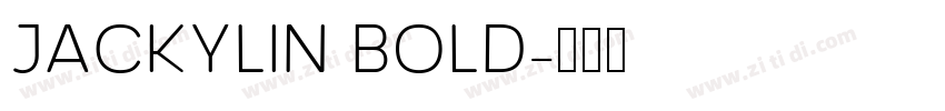 Jackylin Bold字体转换